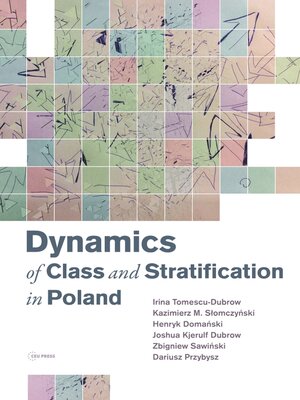 cover image of Dynamics of Class and Stratification in Poland